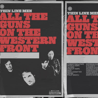 Thin Line Men - All the guns on the western front